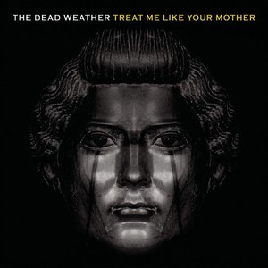 Treat Me Like Your Mother - Single