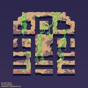 Titan Souls (Original Soundtrack)