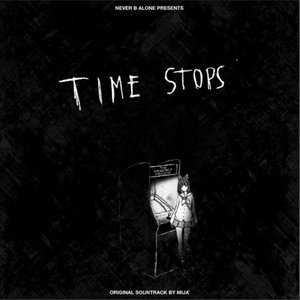 time stops [original motion picture soundtrack]