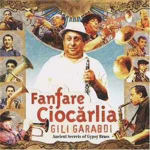 Gili Garabdi: Ancient Secrets of Gypsy Brass cover