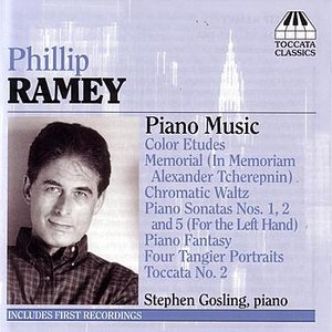 Phillip Ramey - Piano Music, 1961-2003