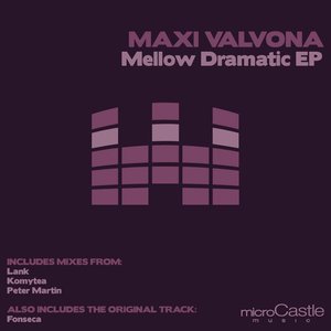 Mellow Dramatic EP