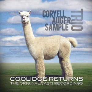 Coolidge Returns (The Original Cast! Recordings)
