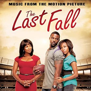 The Last Fall (Music from the Motion Picture)