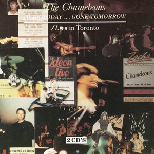 Here Today... Gone Tomorrow / Live In Toronto