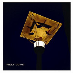 Melt Down (Remastered)