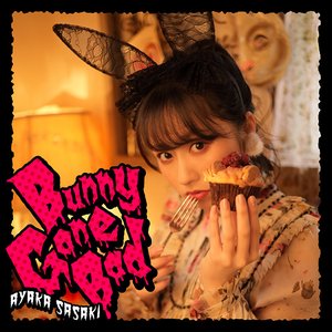 Bunny Gone Bad - Single