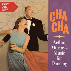 Cha Cha (Original Album plus Bonus Tracks 1959)