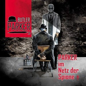 Folge 2: Parker im Netz der Spione