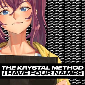 The Krystal Method
