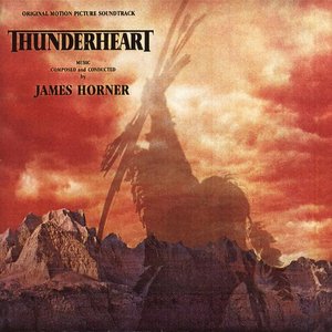 Thunderheart (Original Motion Picture Soundtrack)