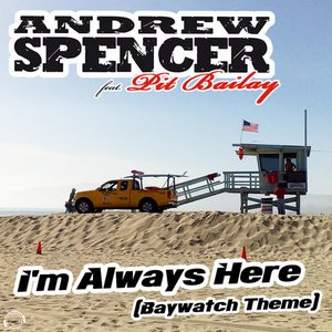 “Andrew Spencer Feat. Pit Bailay”的封面