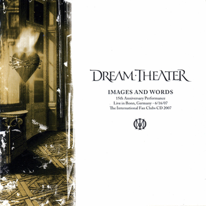 Dream Theater - Images And Words 15th Anniversary Performance Live In Bonn, Germany - 61607 - Zortam Music