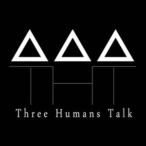 Three Humans Talk 的头像