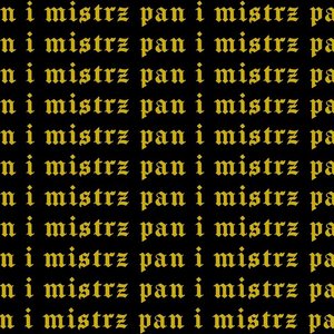 Pan I Mistrz
