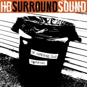 Trash (Unreleased Songs From The Early 2000's)
