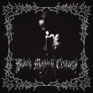 Black Magick Ecstasy [Explicit]