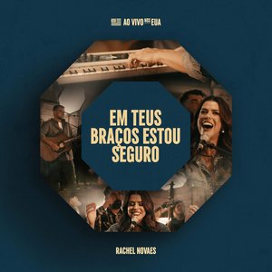Em Teus Braços Estou Seguro (Ao Vivo)