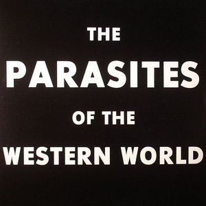 Parasites Of The Western World