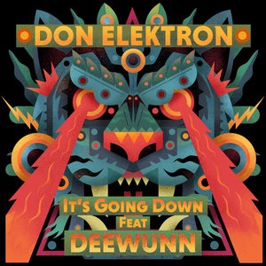 It's Going Down (feat. DeeWunn) - Single