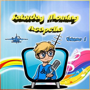 Saturday Morning Acapella: Volume 1