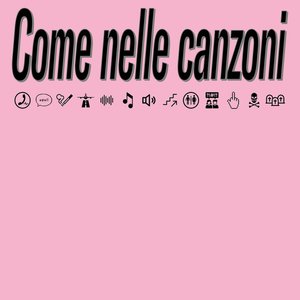 Come Nelle Canzoni - Single