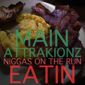 Niggas On The Run Eatin
