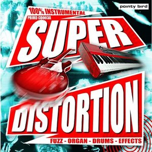 Image for 'Super Distortion'