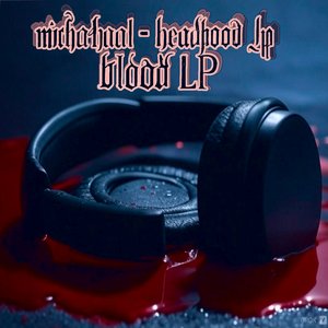 headphone in blood LP