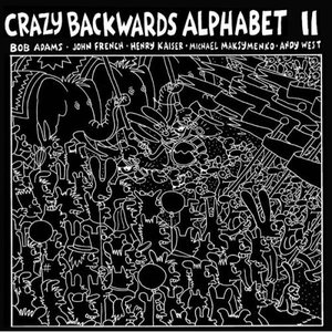 Crazy Backwards Alphabet II