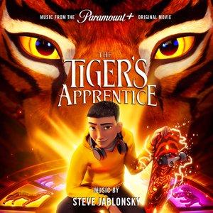 The Tiger’s Apprentice: Music from the Paramount+ Original Movie