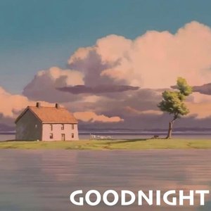 Goodnight
