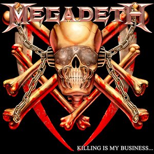 Killing Is My Business ...And Business Is Good! (2002 Remaster)