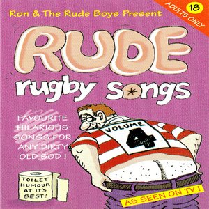 Rude Rugby Songs Volume 4