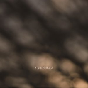 Silent Holidays