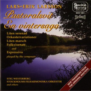 Larsson, Lars-Erik - Pastoralsvit (Pastoral Suite)