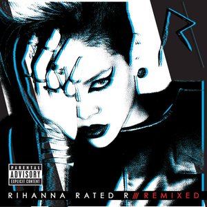 “Rated R (Remixed)”的封面