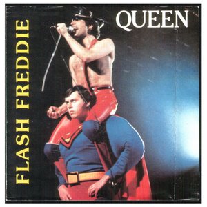 Queen - Flash Freddie - Zortam Music