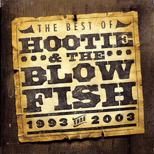 The Best of Hootie & The Blowfish (1993-2003)