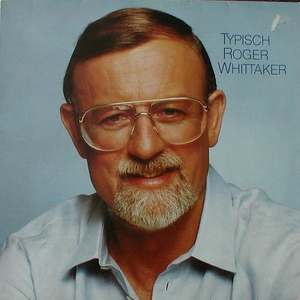 Roger Whittaker - Tanz Heut Nacht Mit Mir - Zortam Music