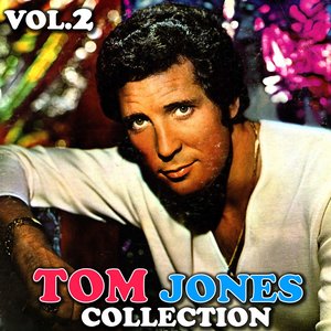 Tom Jones Collection, Vol. 2