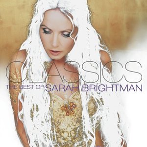 “Classics - The Best of Sarah Brightman”的封面