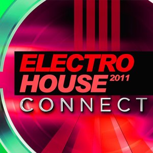 Electro House Connect 2011