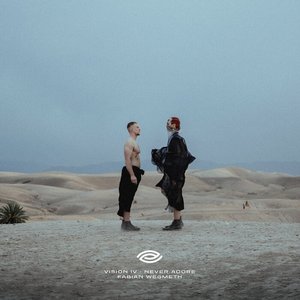 Vision IV - Never Adore