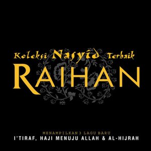 Koleksi Nasyid Terbaik Raihan