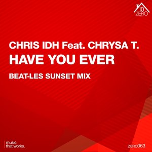 Have You Ever (feat. Chrysa T.) [Beat-les Sunset Mix]