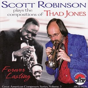 Scott Robinson Plays the Compositions of Thad Jones