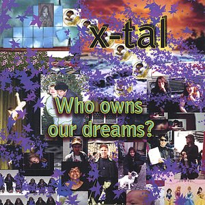 Who Owns Our Dreams?