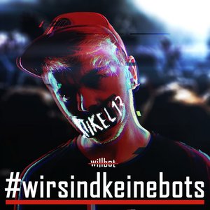 Wir sind keine Bots