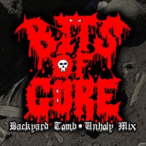 Backyard Tomb (Unholy Mix) + Demo